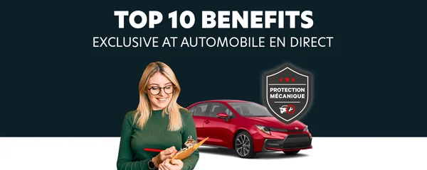 Top 10 advantages of Automobile En Direct’s mechanical protection